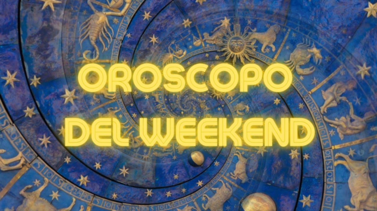 oroscopo weekend luglio